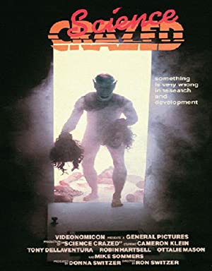 Science Crazed (1991) starring Cameron Scholes on DVD on DVD
